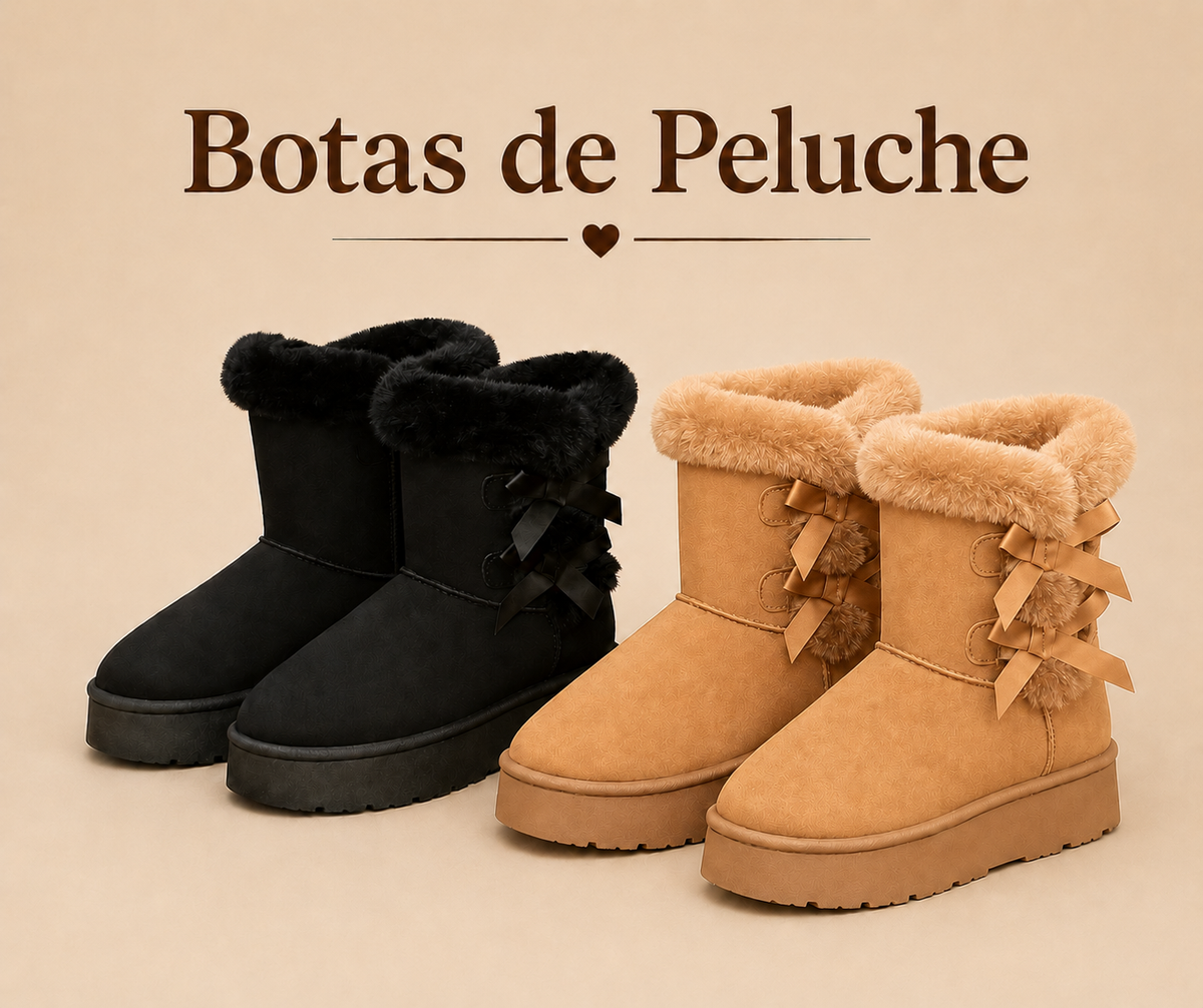BOTAS DE PELUCHE™